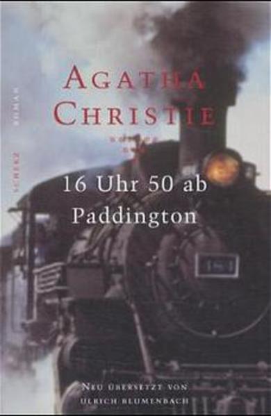 16 Uhr 50 ab Paddington - Christie, Agatha und Mary Westmacott