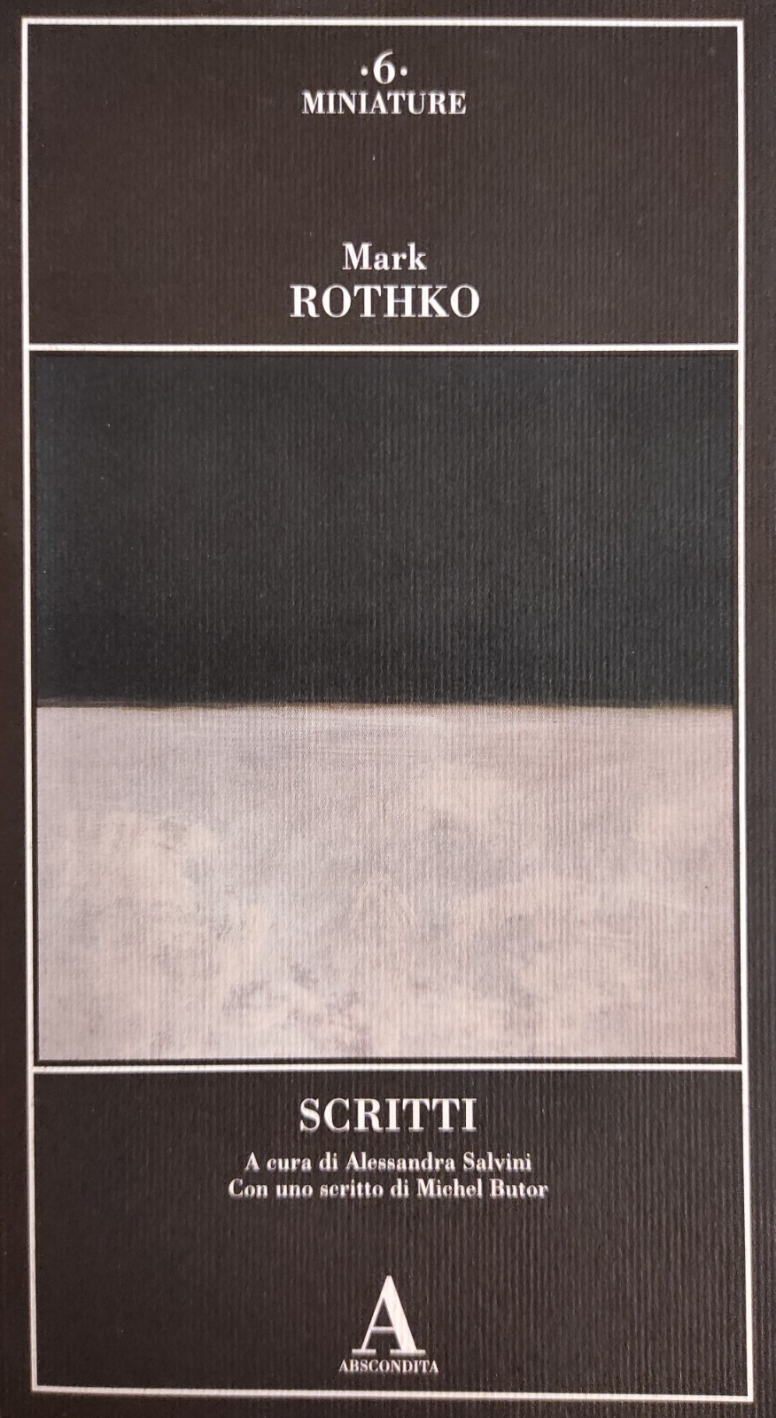 SCRITTI - ROTHKO MARK