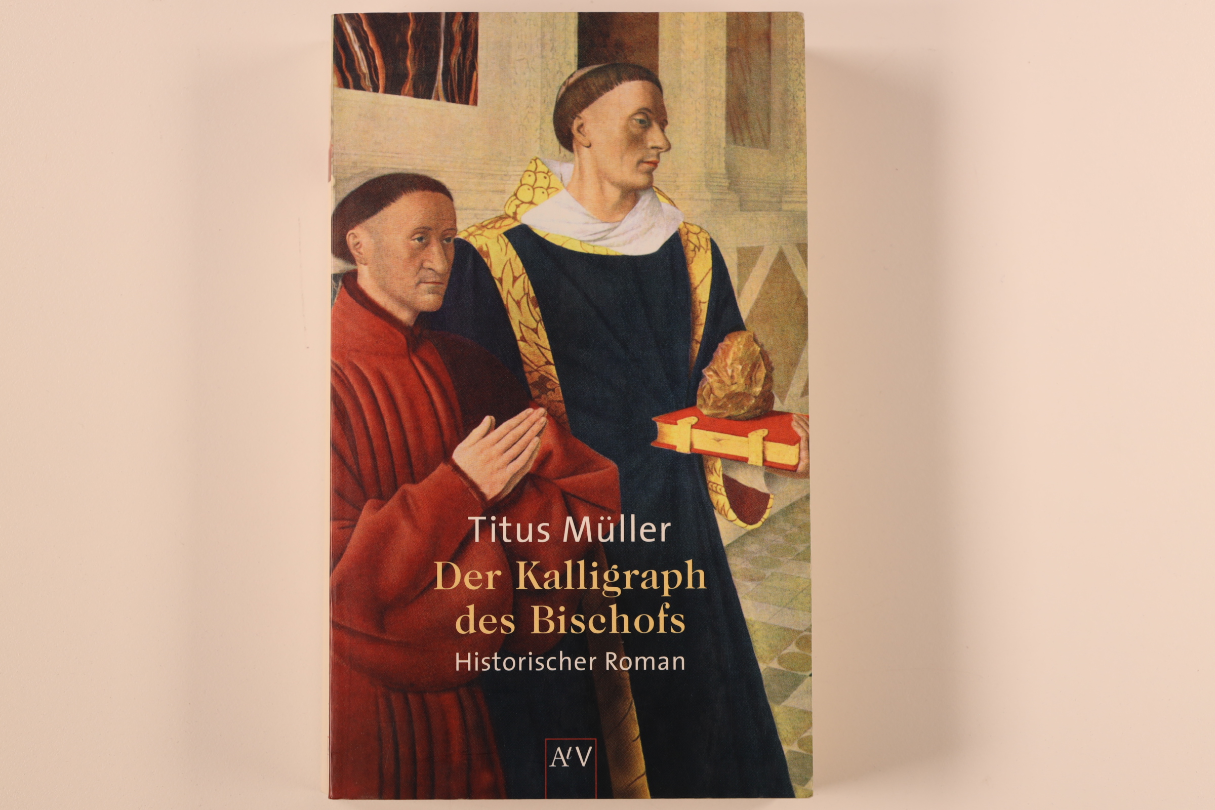 DER KALLIGRAPH DES BISCHOFS. historischer Roman - Müller, Titus