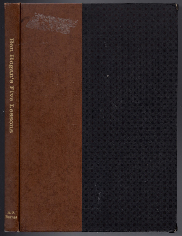 Five Lessons the Modern Fundamentals of Golf 1957 Hogan, Ben [Fair] [Hardcover]
