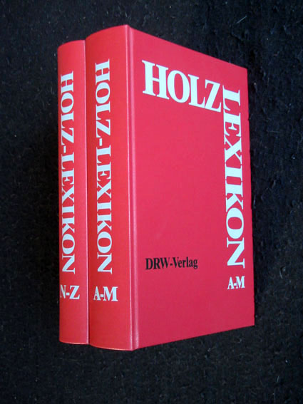 Holz-Lexikon. Nachschlagewerk für die Holz- und Forstwirtschaft (2 Bände). Band 1: A - M / Band 2: N - Z. - Mombächer, Rudolf