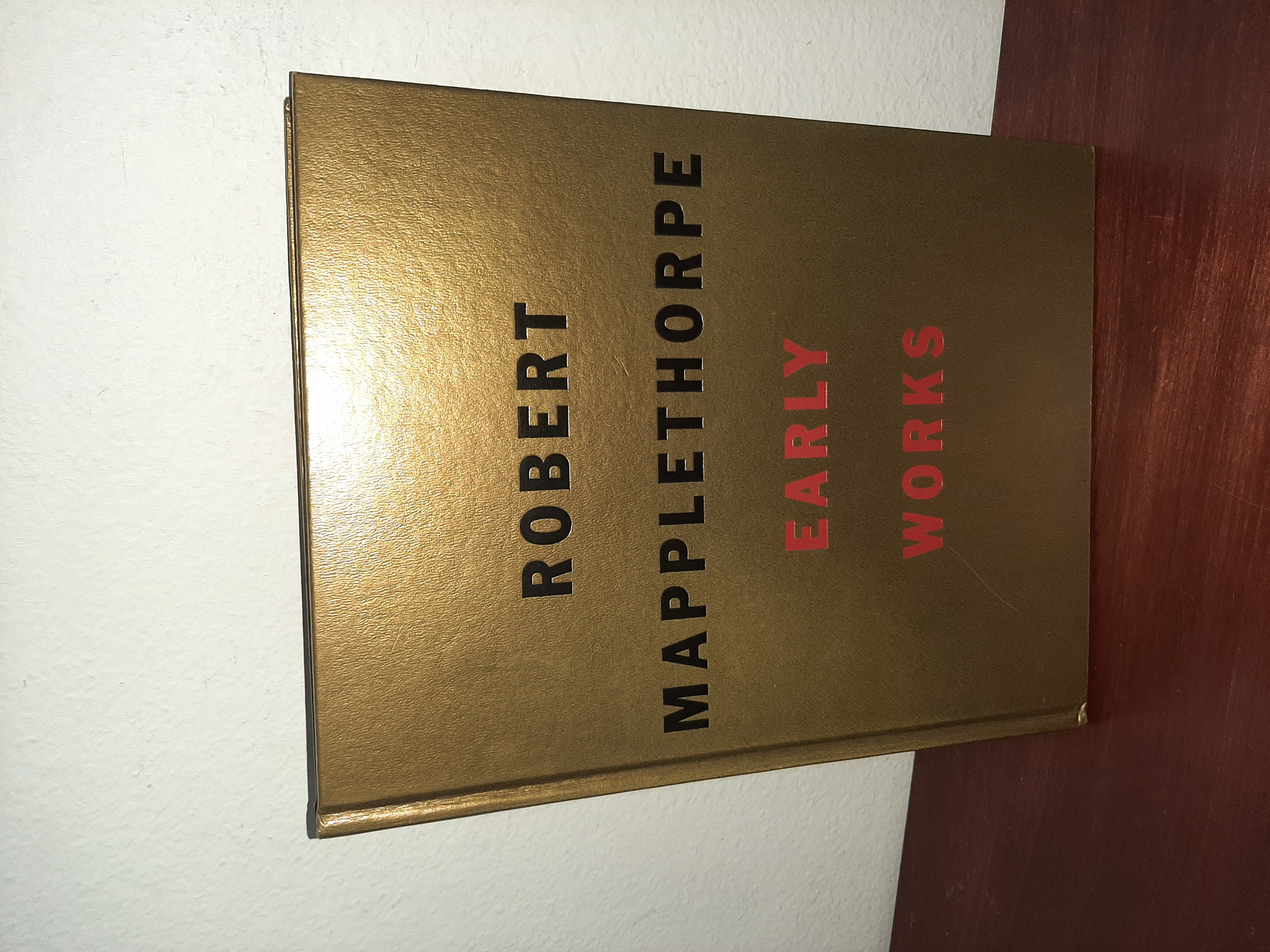 Robert Mapplethorpe. Early Works 1970-1974 | Beaux Books