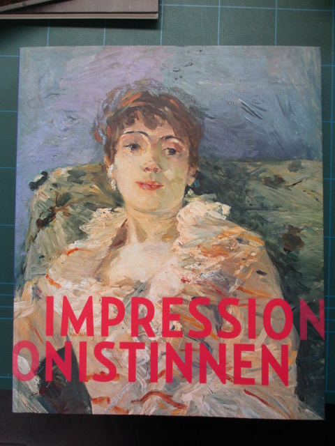 Impressionistinnen: Berthe Morisot, Mary Cassatt, Eva Gonzalès, Marie Bracquemond - Pfeiffer (Hg.), Ingrid und Max Hollein (Hg.)