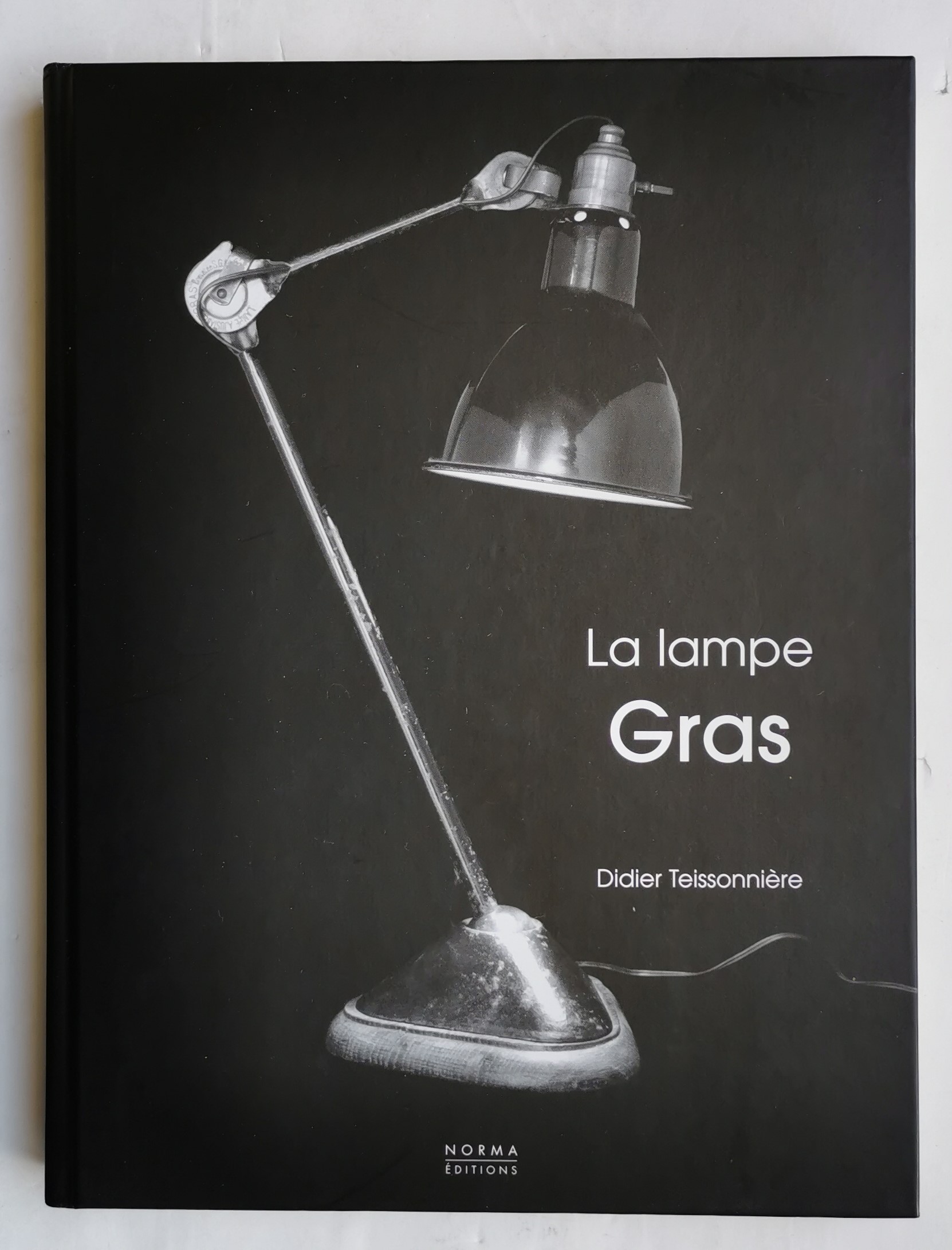 LA LAMPE GRAS by Didier TEISSONNIÈRE: Comme neuf Couverture