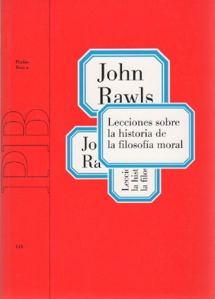 Lecciones sobre la historia de la filosofía moral . - Rawls, John