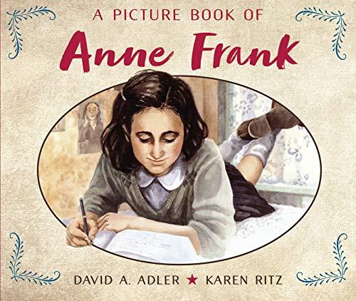 A Picture Book of Anne Frank (Picture Book Biography) - Adler, David A.