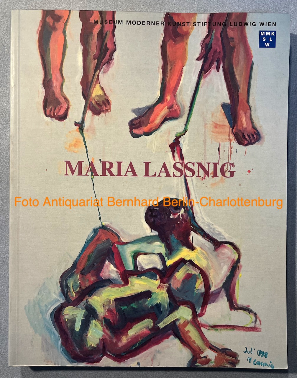 Maria Lassnig. Ausstellungskatalog - Maria Lassnig; Wolfgang Drechsler; Oswald Wiener