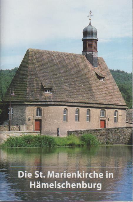 Die evangelisch-lutherische St. Marienkirche Hämelschenburg. von Thomas Mayer. [Aufnahmen: Achim Werner] / DKV-Kunstführer ; Nr. 605 - Mayer, Thomas (Mitwirkender) und Achim (Mitwirkender) Werner