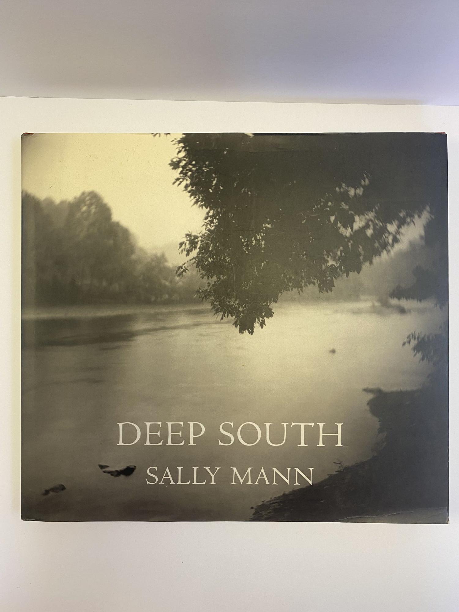 DEEP SOUTH - Mann, Sally