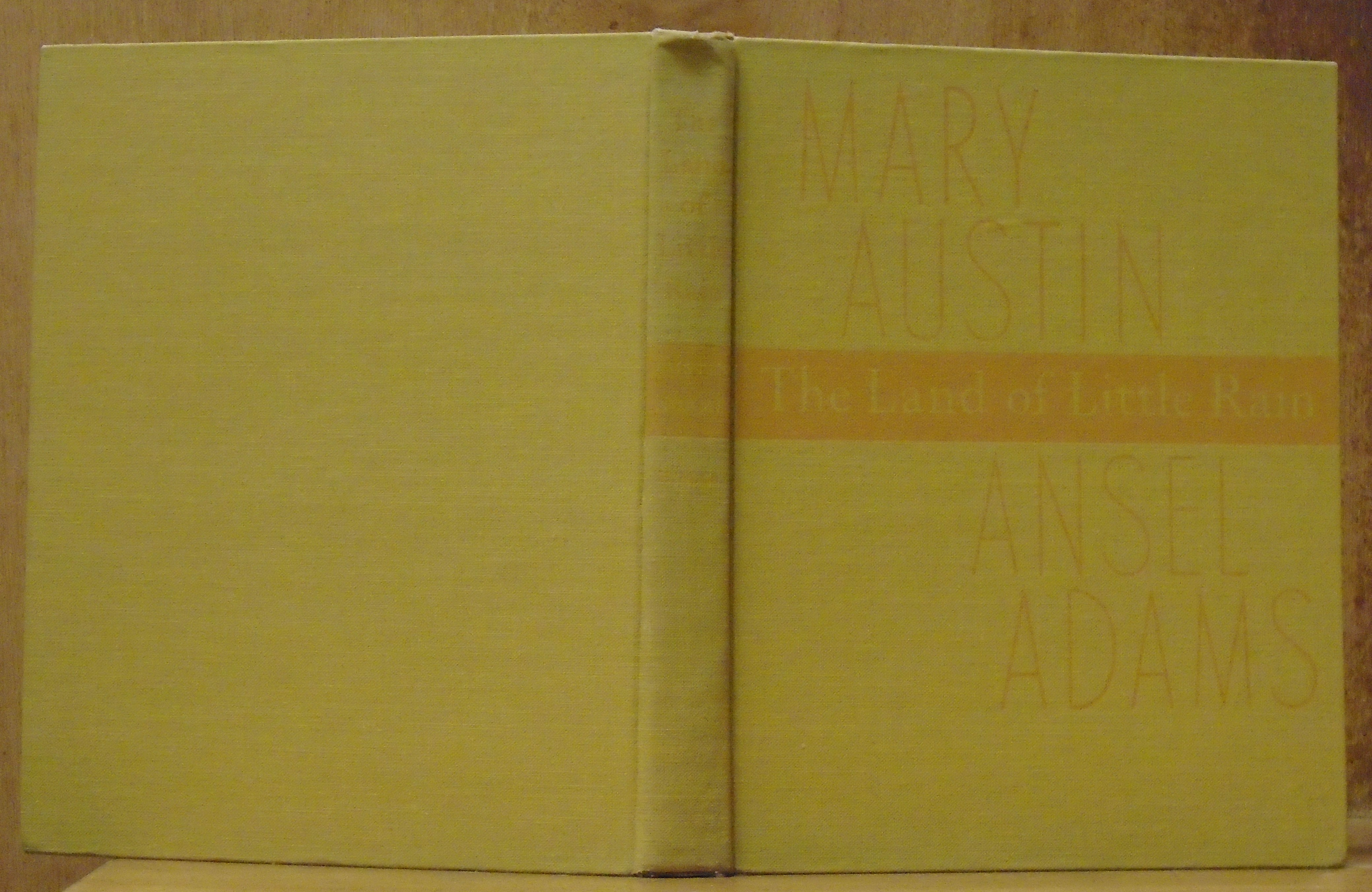 The Land of Little Rain Austin, Mary (Text); Photographs by Ansel Adams, Intro by Carl van Doren [Very Good] [Hardcover]