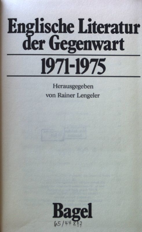 Englische Literatur der Gegenwart : 1971 - 1975. - Lengeler, Rainer