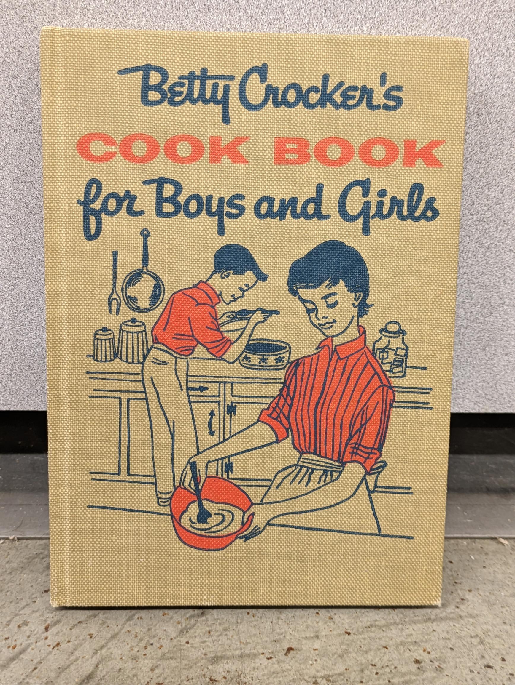 Betty Crocker's Cook Book for Boys and Girls, 1957 First Edition by