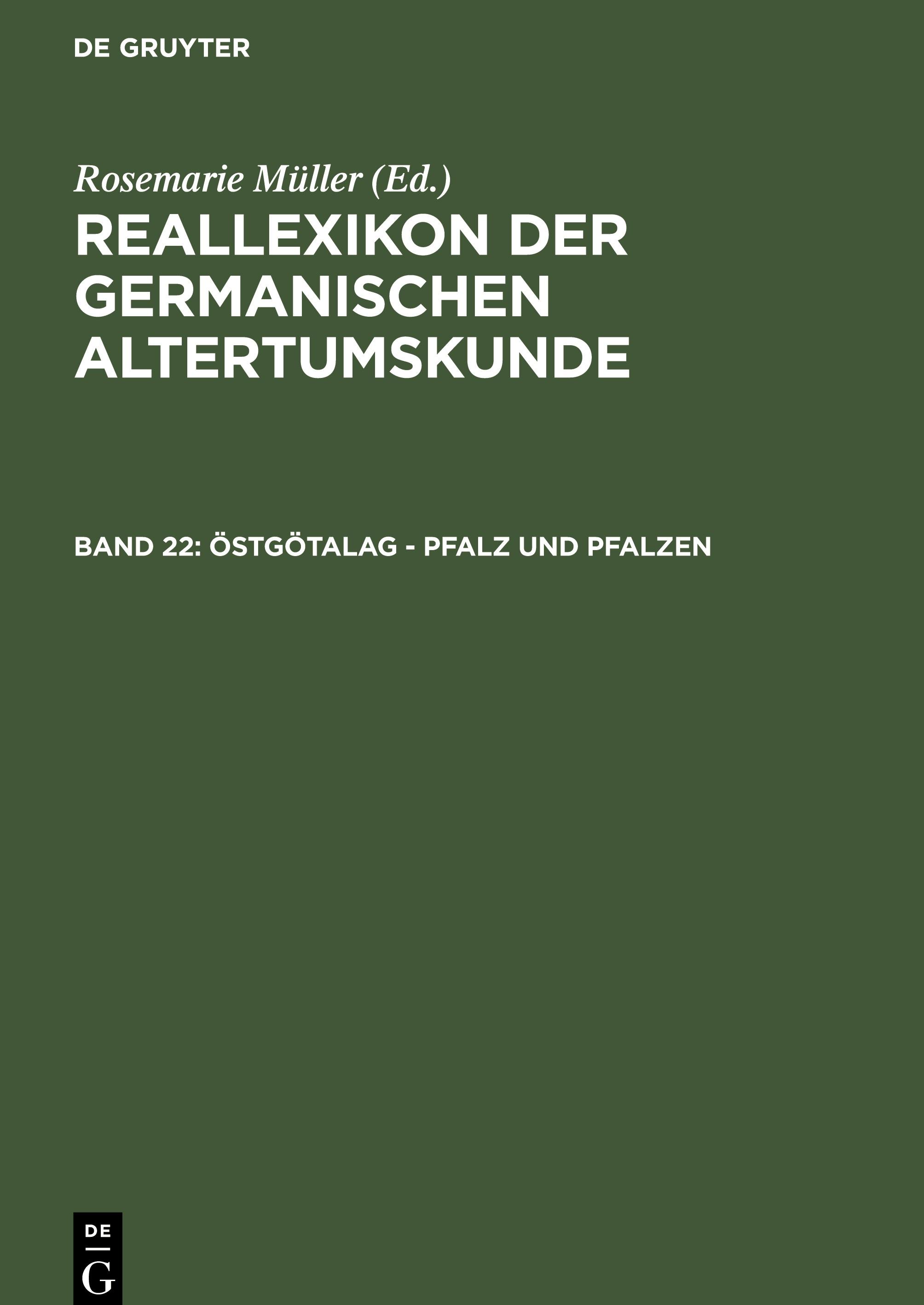 Östgoetalag - Pfalz und Pfalzen - Beck, Heinrich|Geuenich, Dieter|Steuer, Heiko|Müller, Rosemarie|Hoops, Johannes
