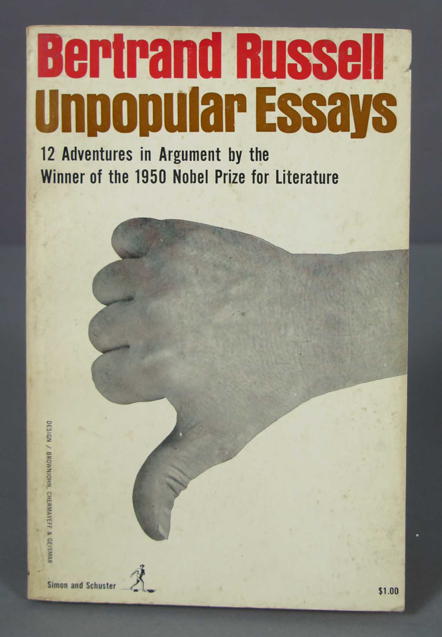 Unpopular Essays. Bertrand Russell