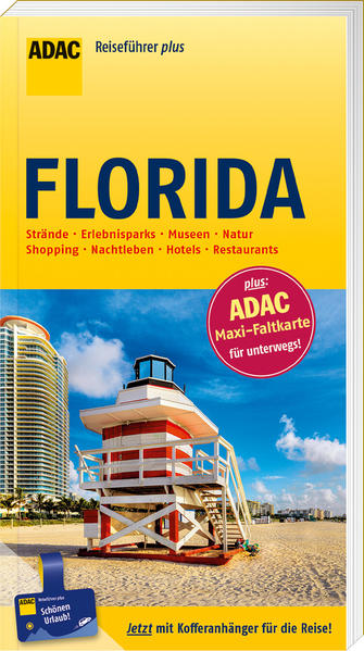 ADAC Reiseführer plus Florida: mit Maxi-Faltkarte zum Herausnehmen - Wagner, Heike und Bernd Wagner