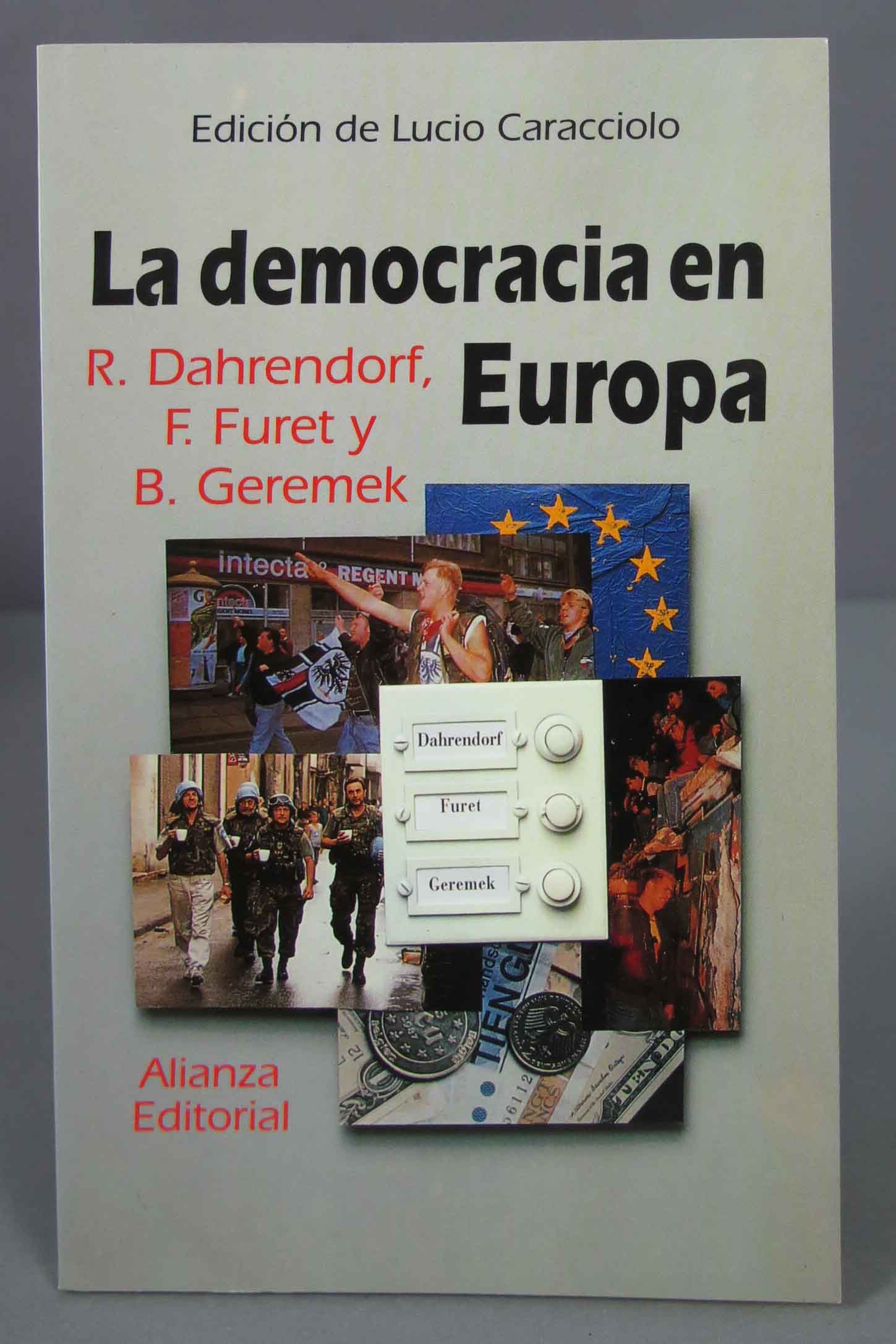 La democracia en Europa. Bronislaw Geremek - Bronislaw Geremek