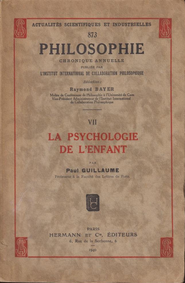 La psychologie de l'enfant - Paul Guillaume