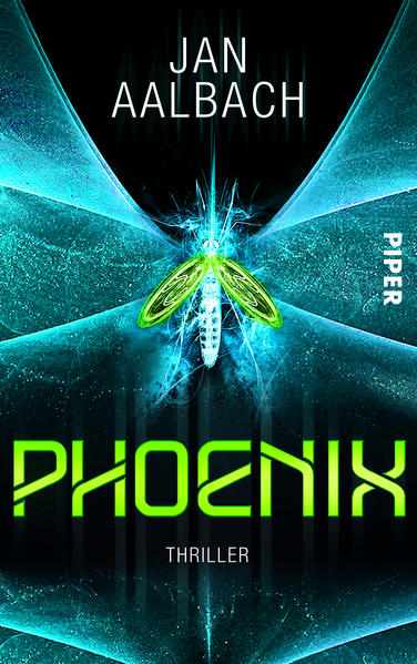 Phoenix: Thriller - Aalbach, Jan