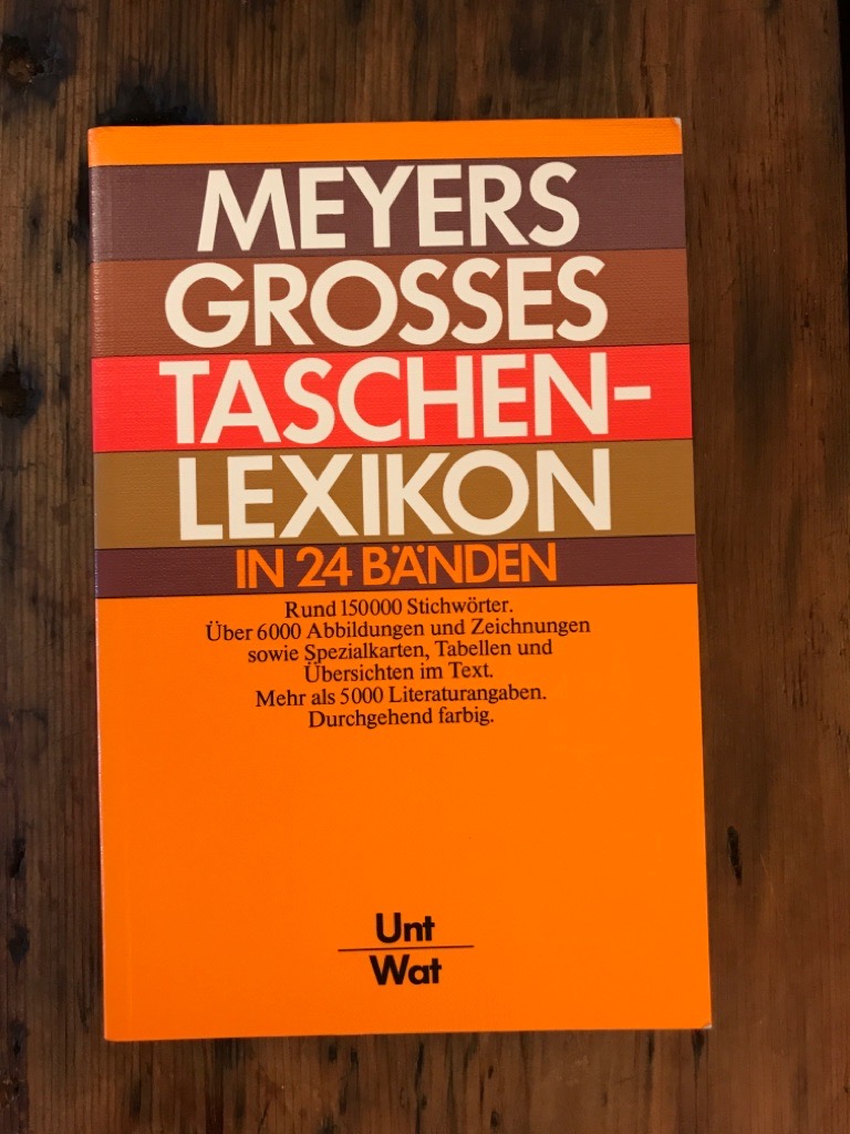 Meyer Grosses Taschenlexikon in 24 Bänden, Band 23: Unt - Wat - Digel (Chefredaktion), Werner, Gerhard Kwiatkowski (Chefredaktion) Bibliographisches Institut (Hrsg und Bearbeitung) u. a.