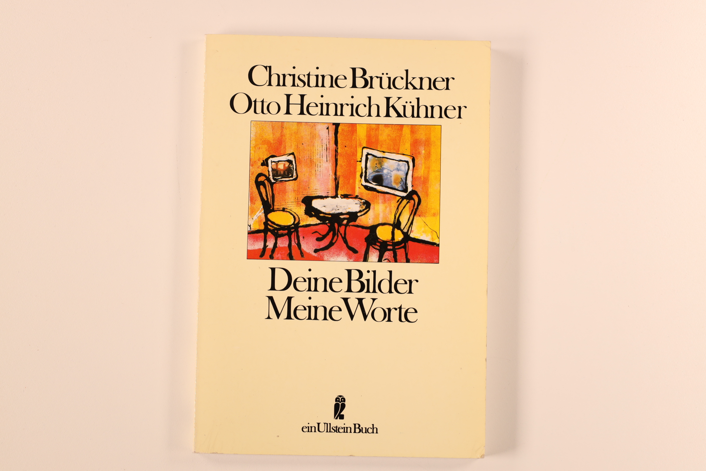 DEINE BILDER, MEINE WORTE. - Brückner, Christine; Kühner, Otto Heinrich; ;
