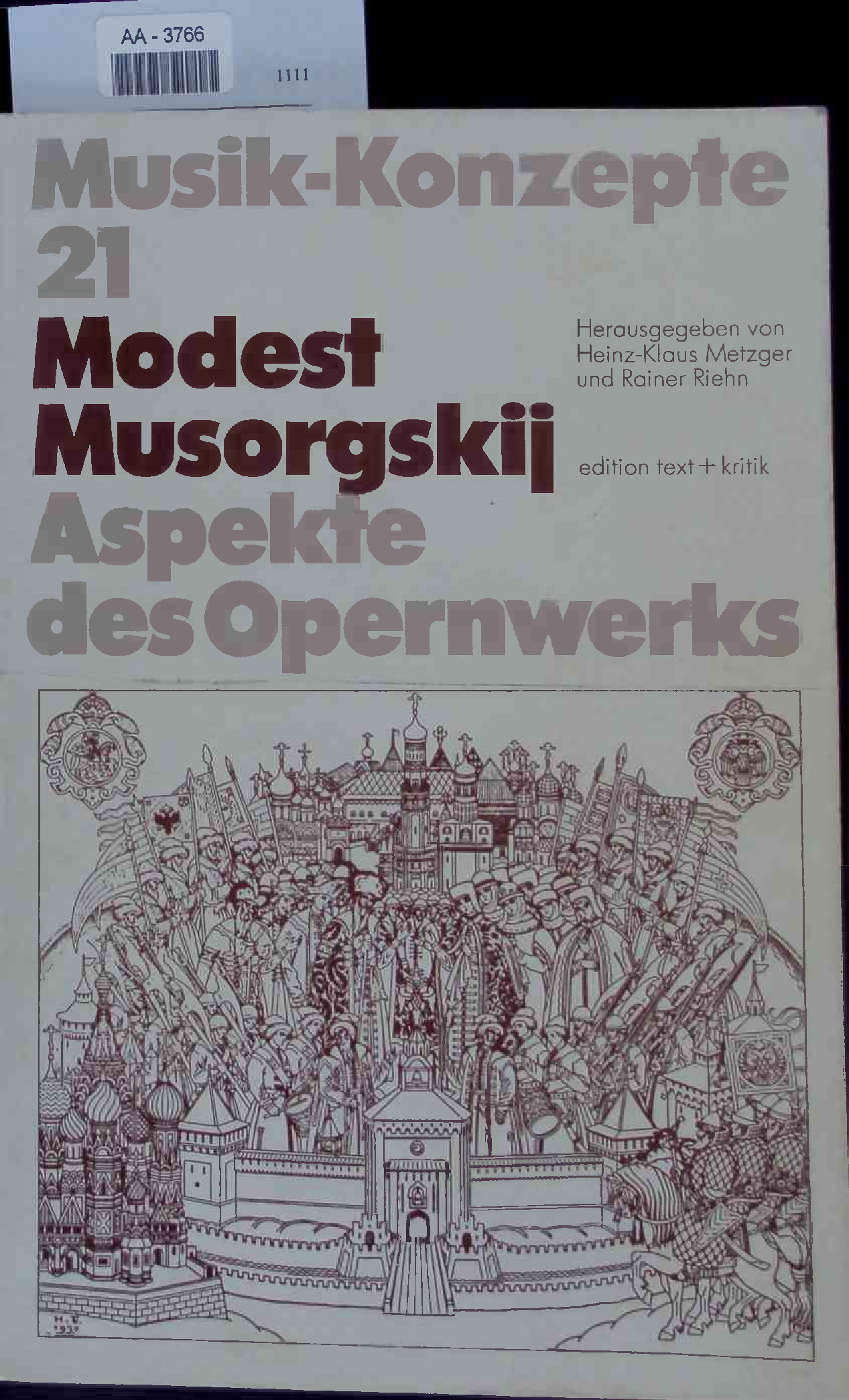 Modest Musorgskij. Aspekte des Opernwerks. Musik-Konzepte 21 - [Hrsg.], Heinz-Klaus Metzger