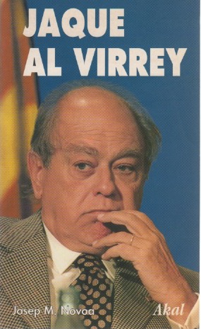 Jaque al Virrey . - Novoa, José María