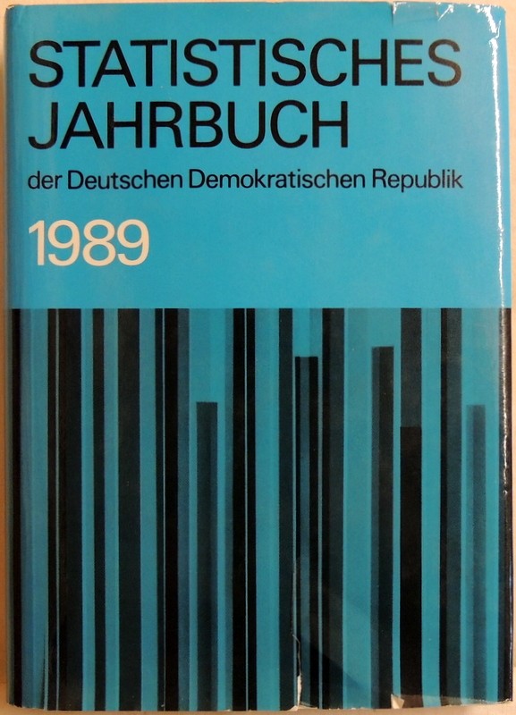 Statistisches Jahrbuch 1989; der Deutschen Demokratischen Republik
