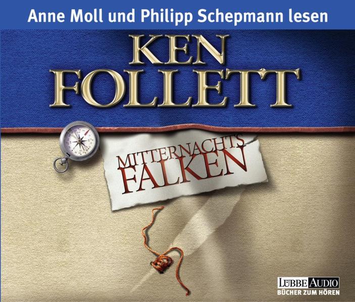 Mitternachtsfalken gekürzte Romanfassung - Moll, Anne, Ken Follett und Philipp Schepmann