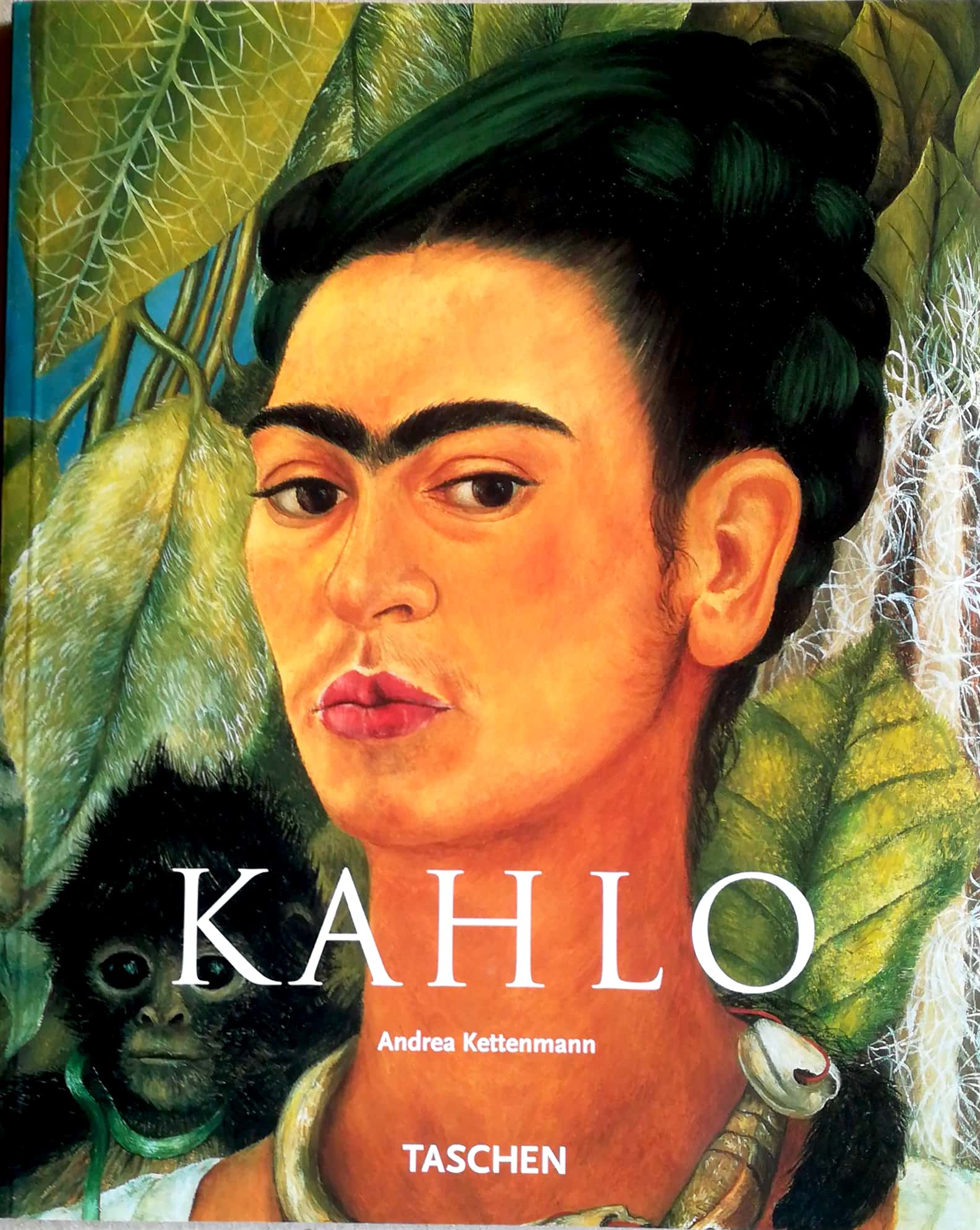 Frida Kahlo (1907-1954). Leid und Leidenschaft. - Kahlo. - Kettenmann, Andrea