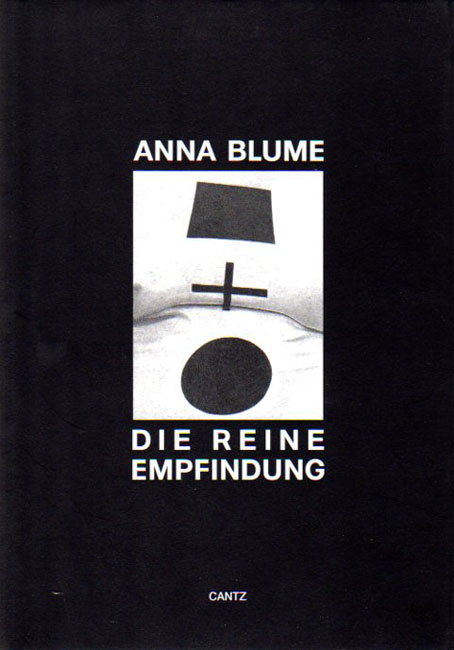 Die reine Empfindung. - Blume, Anna