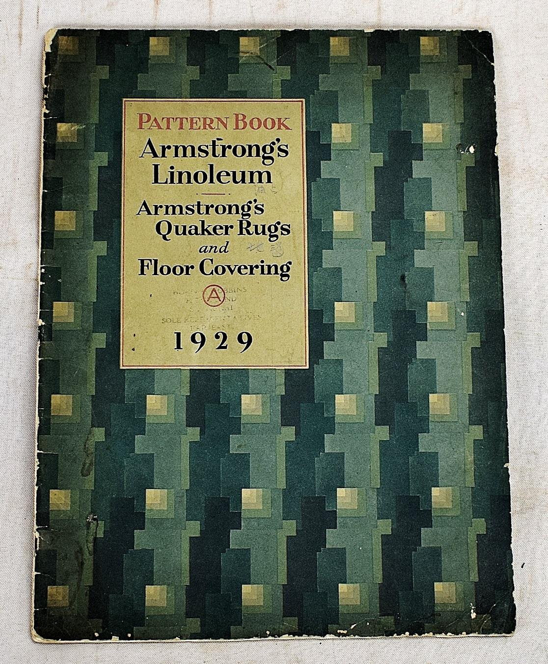 Pattern Book: Armstrong's Linoleum: Armstrong's Quaker Rugs and Floor Covering, 1929 Armstrong Cork Company [Fair] [Softcover]