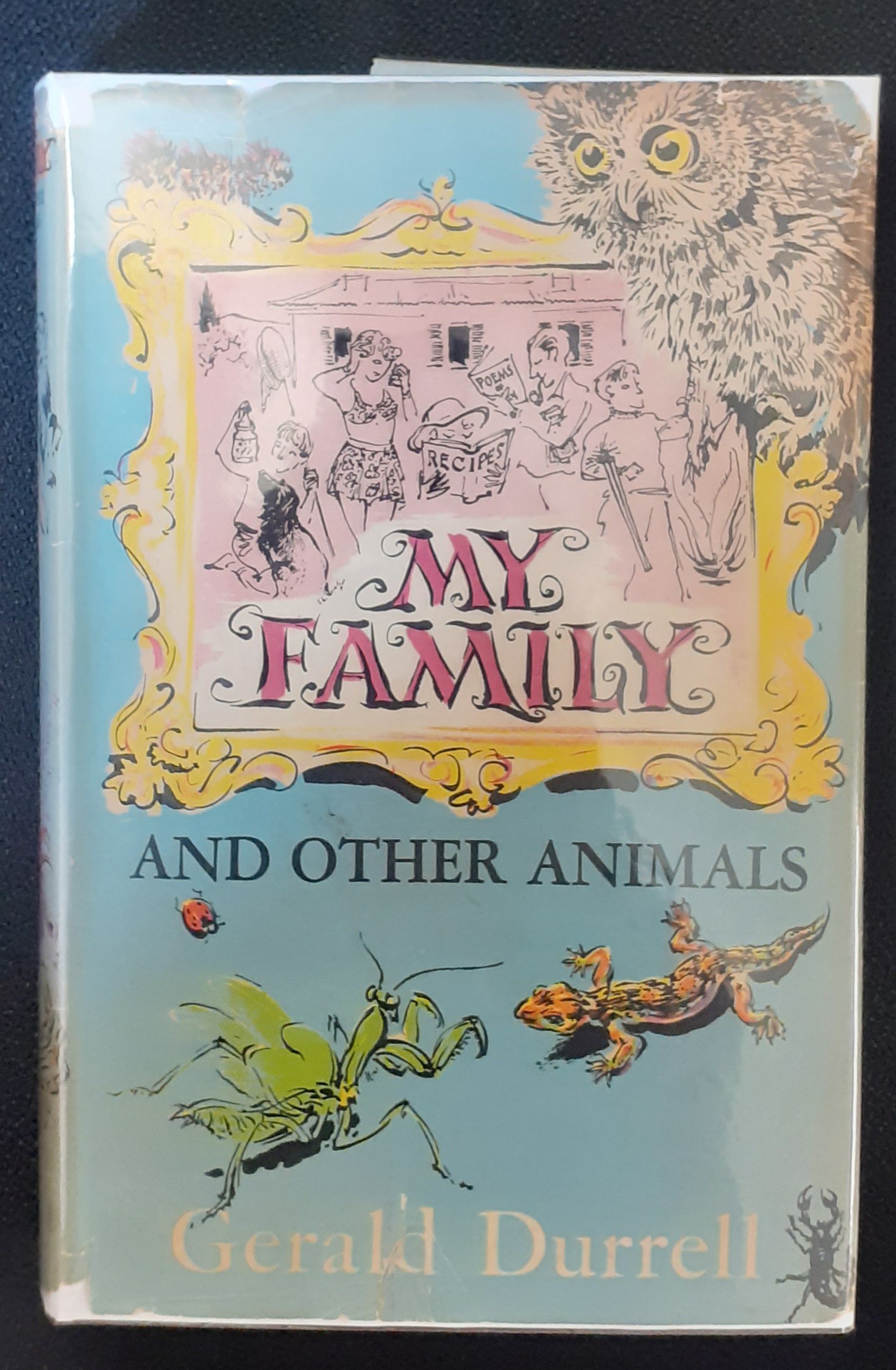 My Family and Other Animals by Durrell, Gerald Very Good Hardcover (1954) 1st Edition LOROS