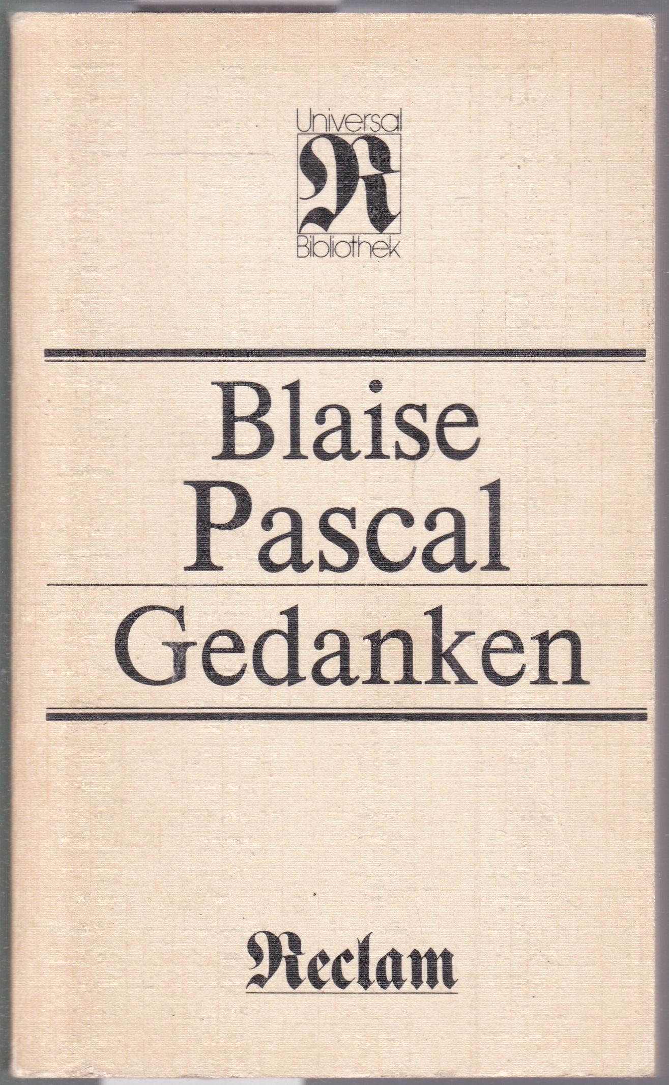 Gedanken - Blaise Pascal
