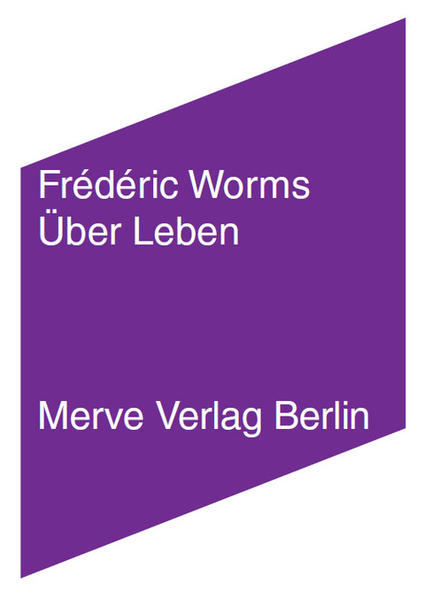 Über Leben (IMD) - Worms, Frédéric, Danilo Scholz und Victoria Weidemann