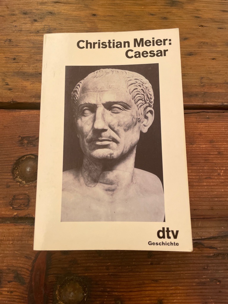 Caesar. dtv ; 10524 - Meier, Christian