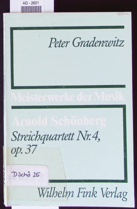 Arnold Schönberg. - Gradenwitz, Peter