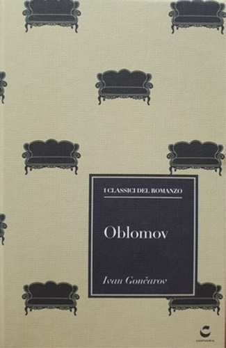 Oblomov. - Goncarov,Ivan.