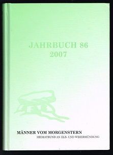 Jahrbuch 86 (2007). - - Männer vom Morgenstern. Heimatbund an Elb- und Wesermündung