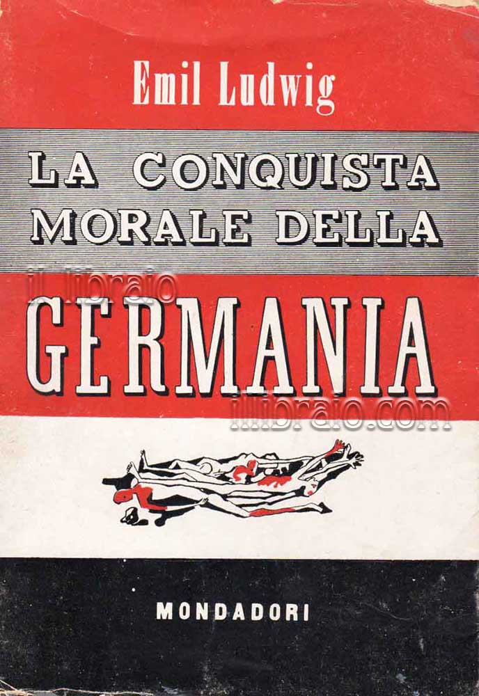Abebooks La conquista morale della Germania