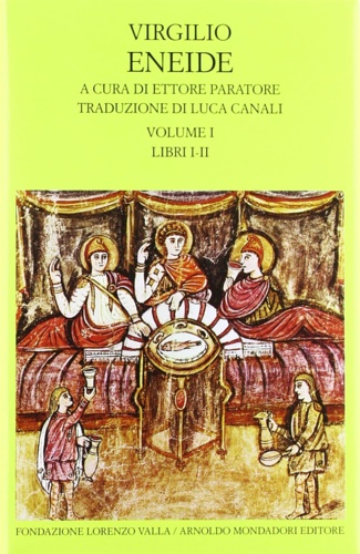 Eneide. Vol.I,Libri I-II. - Virgilio.