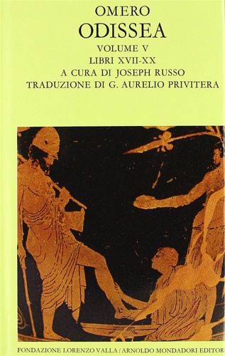 Odissea. Vol.V, Libri XVII-XX. - Omero.