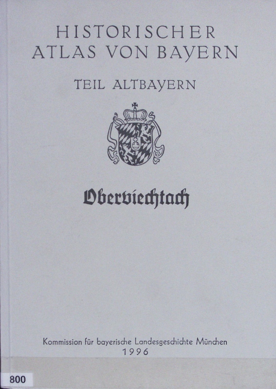 Oberviechtach. Historischer Atlas von Bayern. - Mages