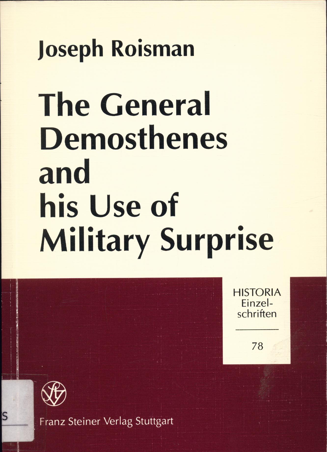 The general Demosthenes and his use of military surprise - Roisman, Joseph