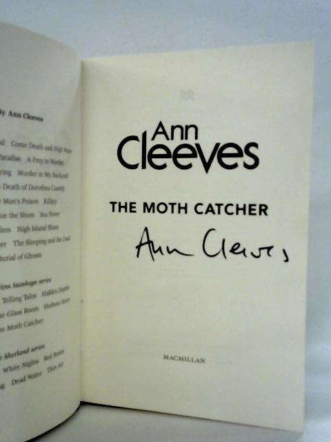 The Moth Catcher Ann Cleeves [Good] [Hardcover]