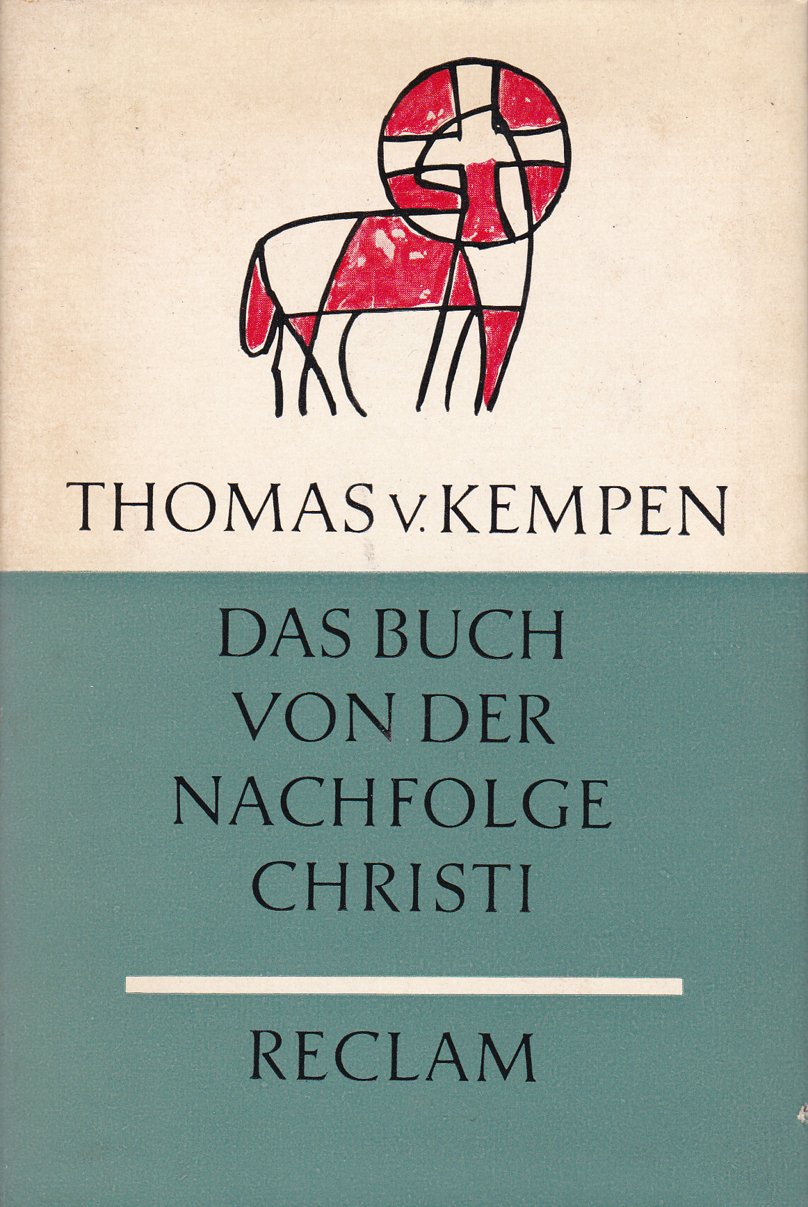 Das Buch von der Nachfolge Christi - Kempen, Thomas von