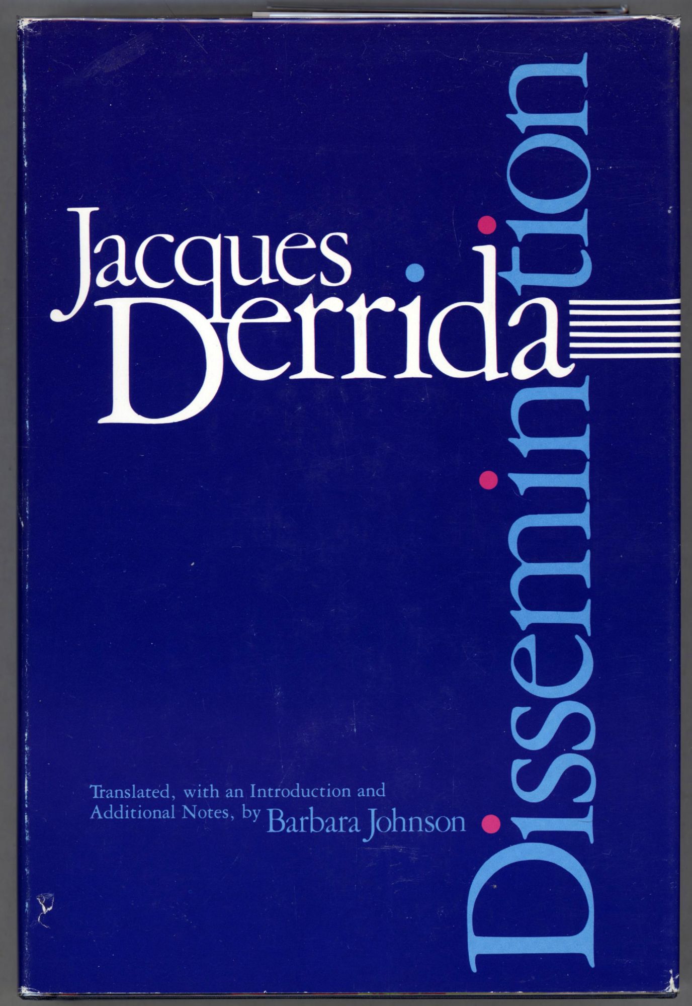 Dissemination - Derrida, Jacques