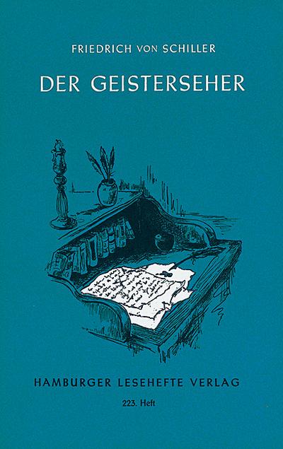 Der Geisterseher : Aus den Memoiren des Grafen von O\\*\ - Friedrich Schiller