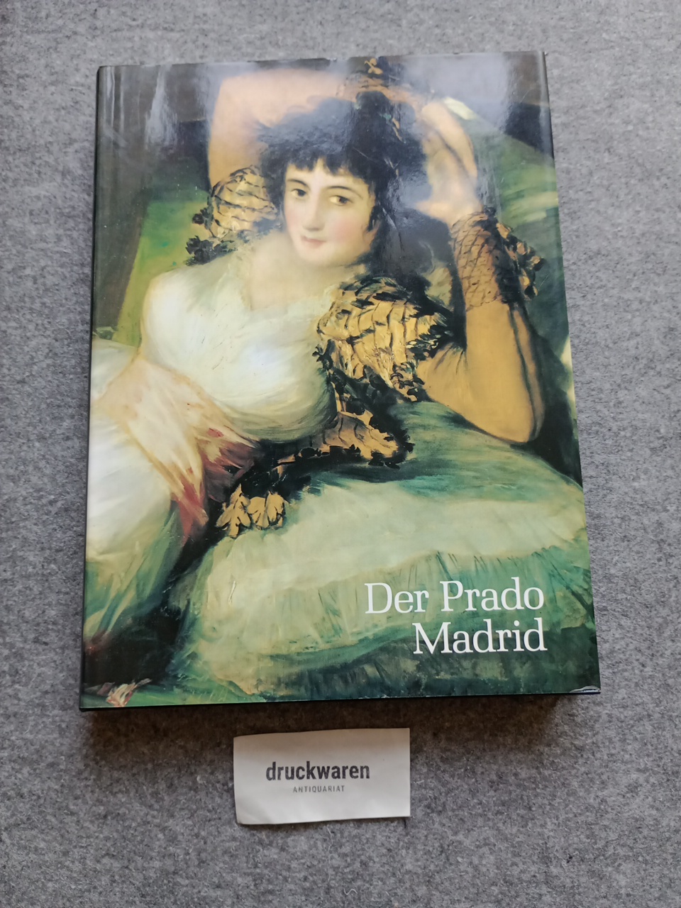 Der Prado Madrid. Museen der Welt. - Urbina, José Antonio de (Herausgeber)