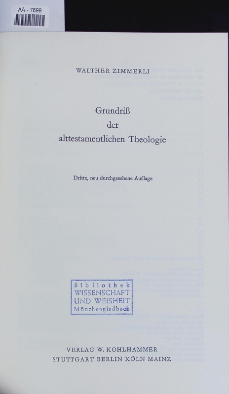 Grundriß der alttestamentlichen Theologie. - Zimmerli, Walther