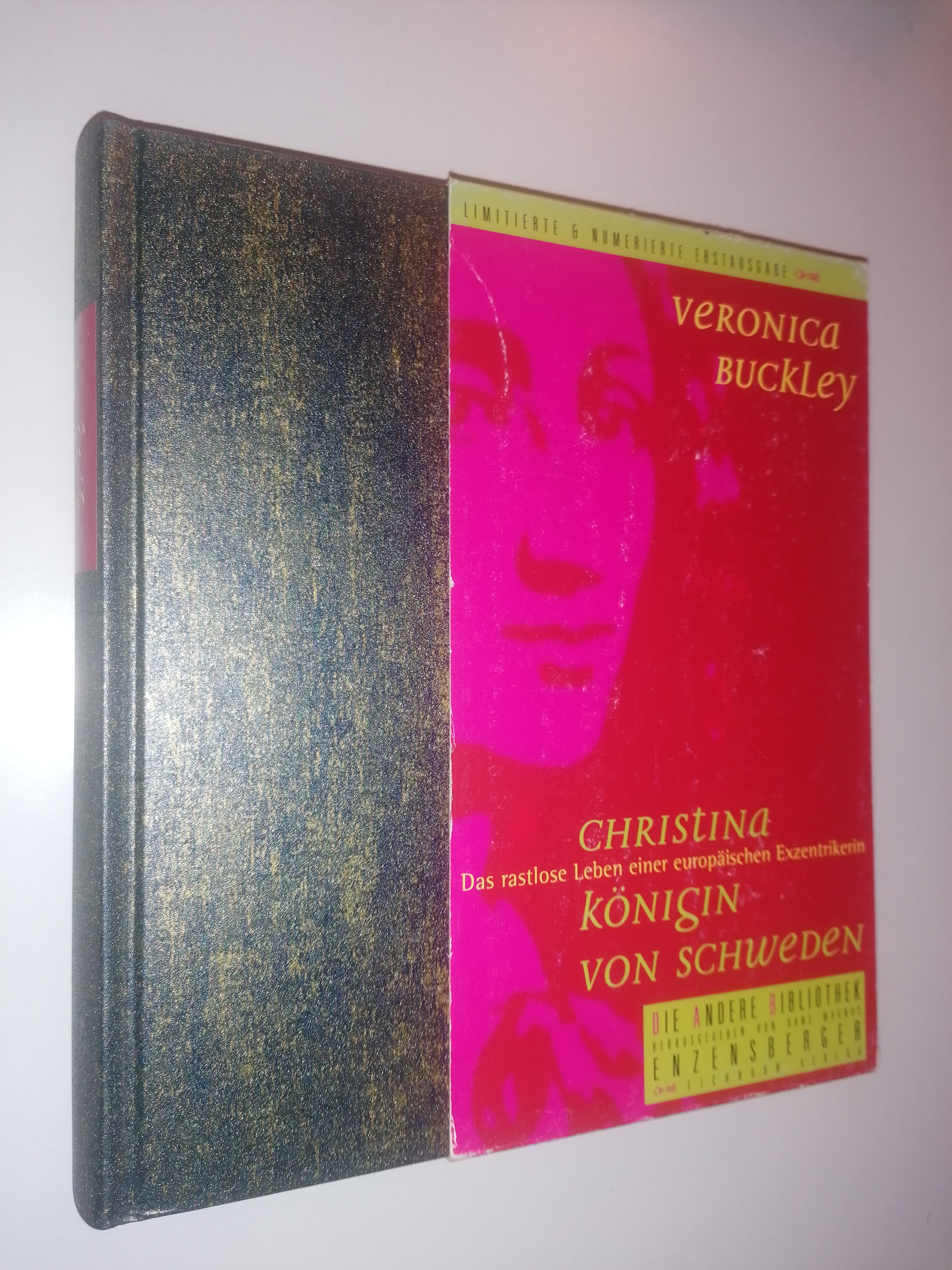 Christina. Königin von Schweden. Das rastlose Leben einer europäischen Exzentrikerin. Aus dem Englischen von Xenia Osthelder. - BUCKLEY, Veronica